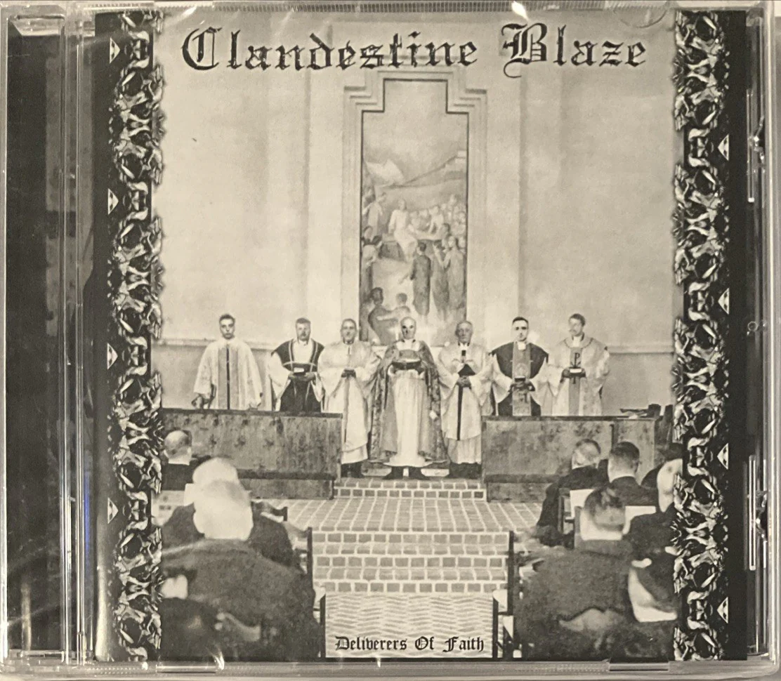Clandestine Blaze - Deliverers of Faith - CD