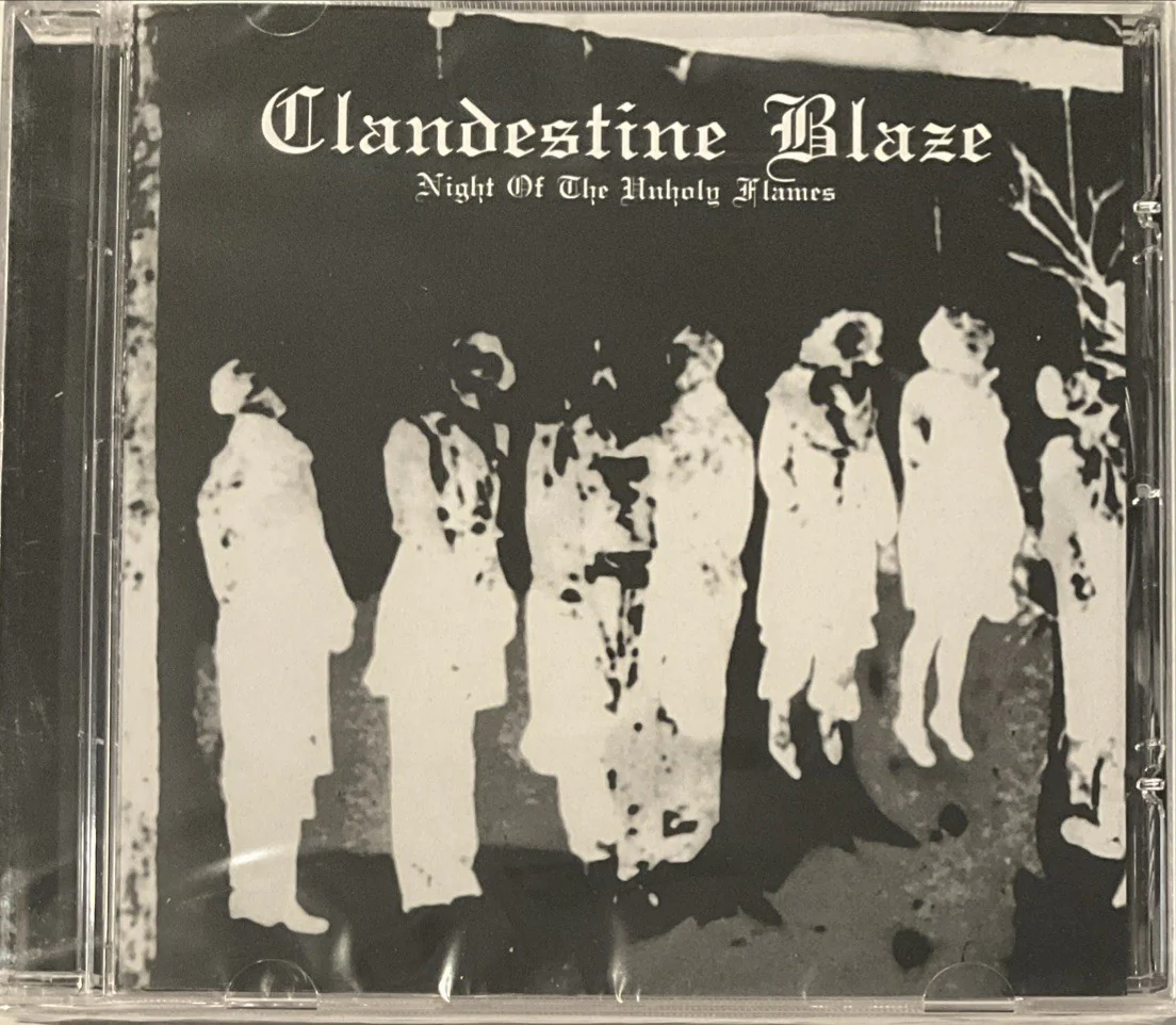 Clandestine Blaze - Night of the Unholy Flames - CD