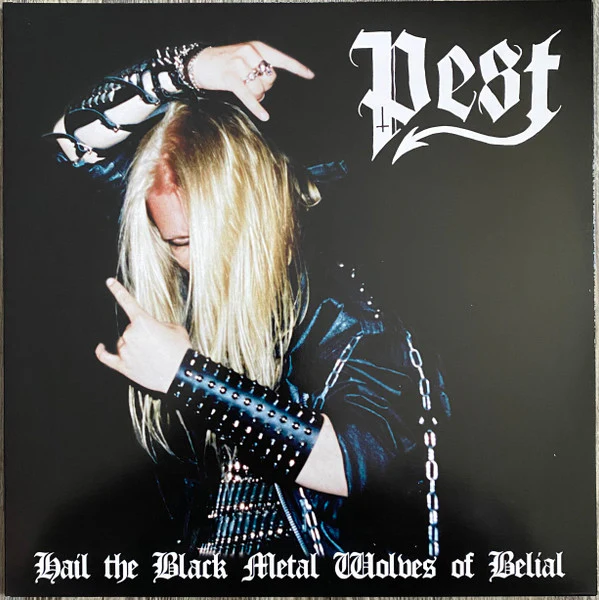 Pest - Hail the Black Metal Wolves of Belial - LP